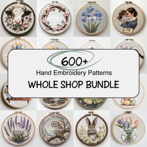 Whole Shop BUNDLE | Hand Embroidery PDF Patterns | Lifetime Access | Hoop Art Designs | Current & Future Designs | Instant Download