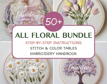 May include: A collection of four embroidery hoops featuring floral designs. The hoops showcase a fairy, tulips in a vase, daisies, and a tree. The text "ALL FLORAL BUNDLE" and "50+" are visible, along with instructions and a handbook.