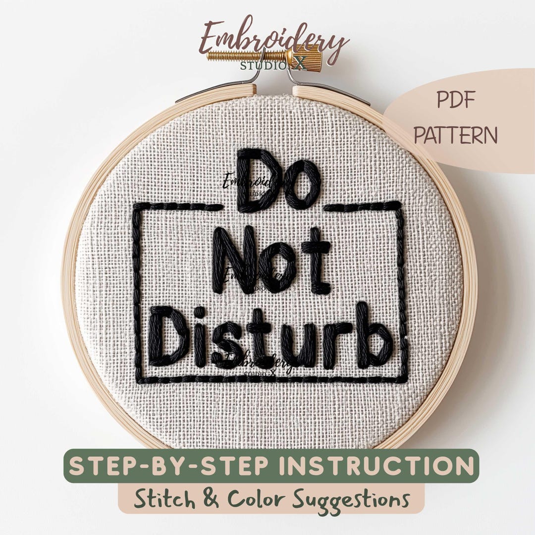 Text Hoops Do Not Disturb Embroidery PDF Pattern | Easy Modern Text Hoop Design ...