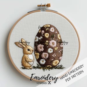 Bunny with Giant Floral Chocolate Easter Egg Embroidery Pattern | Spring PDF Design | Hand Embroidery Hoop Art for Easter Home Decor