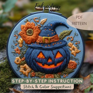 Halloween Pumpkin Embroidery Pattern PDF: Step by Step Jack O’Lantern with Witch Hat and Flowers