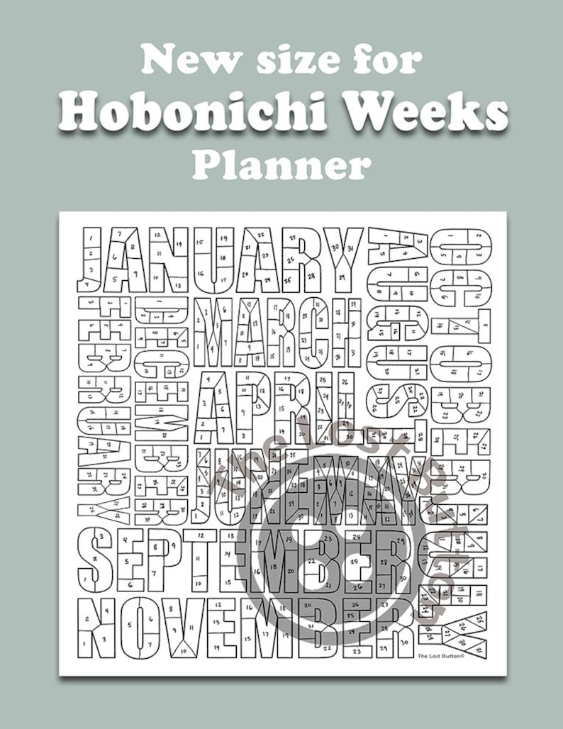 Może przedstawiać: Czarno-biały kalendarz do wydrukowania do planera Hobonichi Weeks. Kalendarz zawiera miesiące roku napisane dużymi literami z numerami od 1 do 31 wewnątrz każdej litery. Tekst "The Lost Button" znajduje się na dole strony.