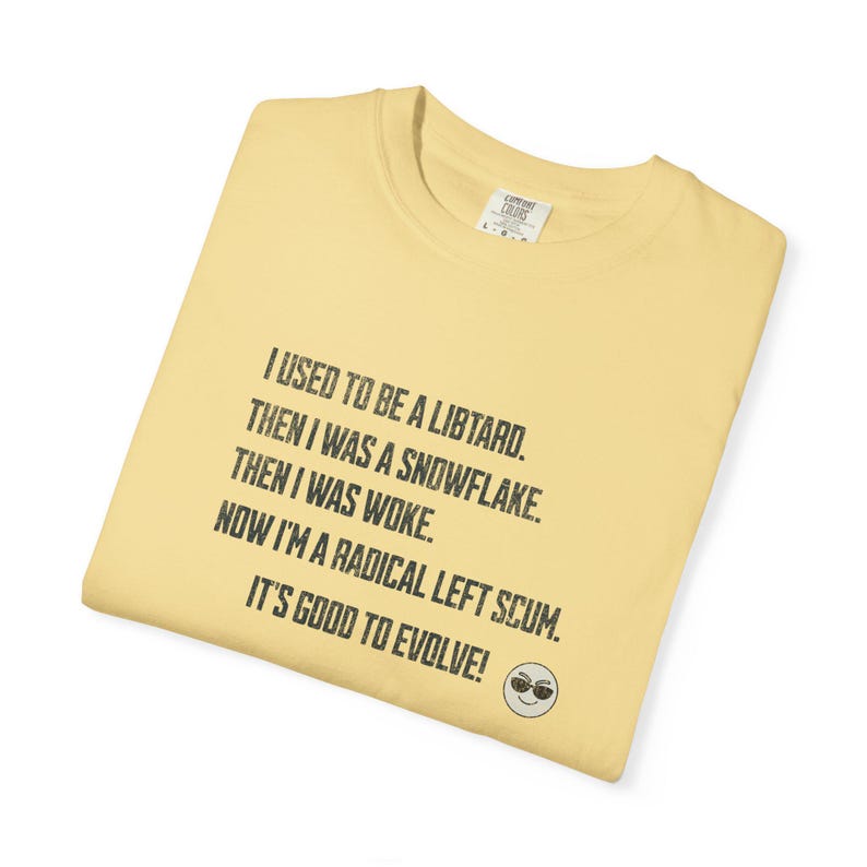 Radical Left Liberal Tshirt, Leftist FDT shirt, Liberal Resistance Tee, Comfort Colors Anti Maga Activist Shirt image 8