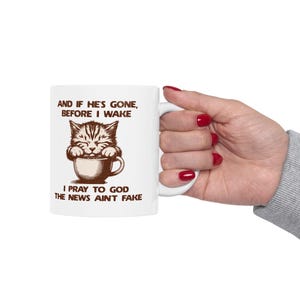 Sarcastic Anti-Trump Coffee Mug: Funny Liberal Cat Mug, Resistance Anti Trumpism Gift image 10