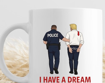 Anti Trump Coffee Mug, I Have a Dream FDT Mug, Hidden Message Coffee Cup, subtle FDT Resistance mug