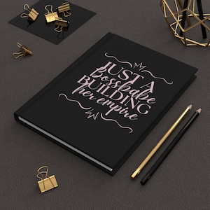 Just a Boss Babe Notebook, Girl Boss Hardcover Journal for Women, Empowering Gift for Women, Girl Boss Writing Planner, Motivational Journal