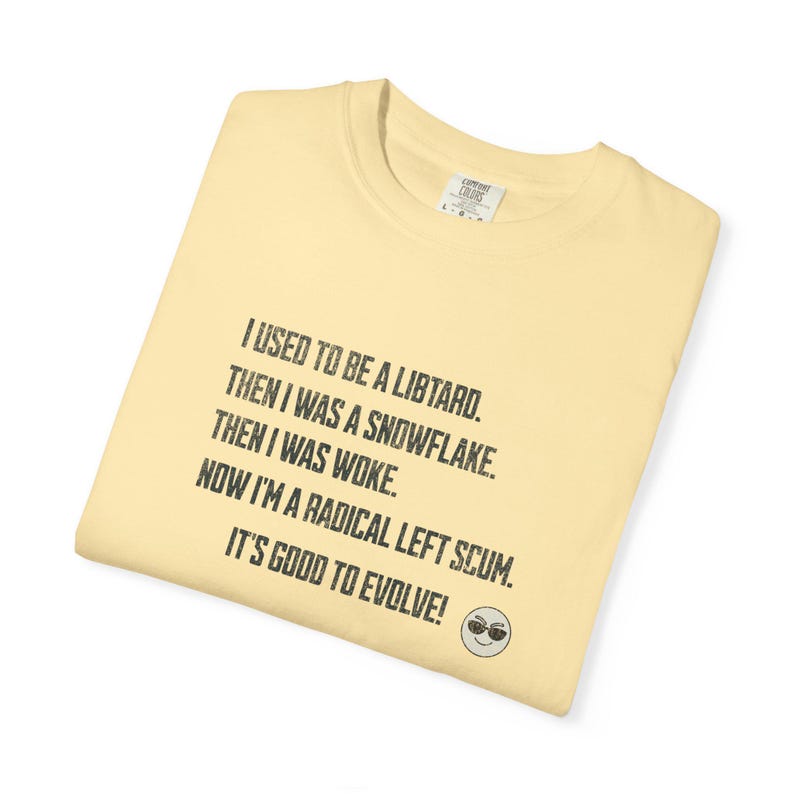 Radical Left Liberal Tshirt, Leftist FDT shirt, Liberal Resistance Tee, Comfort Colors Anti Maga Activist Shirt image 7