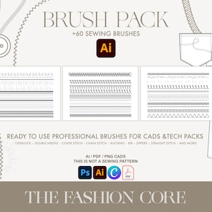 May include: A digital brush pack for fashion design, featuring over 60 sewing brushes. The image displays various stitch styles, such as overlock and chain stitch. Text includes "BRUSH PACK" and "THE FASHION CORE", with the Adobe Illustrator logo.