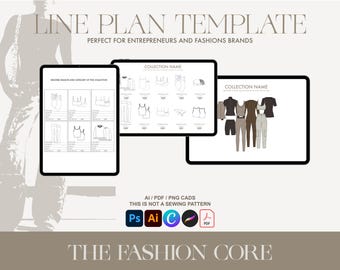 May include: A digital fashion design template displayed on three black tablets. The text "LINE PLAN TEMPLATE" and "THE FASHION CORE" are visible. The tablets showcase fashion sketches and the text "AI / PDF / PNG CADS" and "THIS IS NOT A SEWING PATTERN".