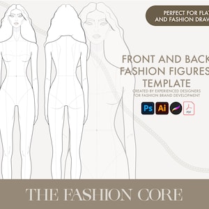Peut inclure: Un modèle de silhouette de mode numérique présentant des vues de face et de dos. Le graphique inclut le texte : PERFECT FOR FLATS AND FASHION DRAWING, FRONT AND BACK FASHION FIGURES TEMPLATE, CREATED BY EXPERIENCED DESIGNERS FOR FASHION BRAND DEVELOPMENT, et THE FASHION CORE, avec des icônes pour Ps, Ai, Procreate et PDF.