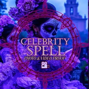 Become a True Celeb. Popularity Ritual.