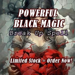 Break Up Spell.  Separate Couple. Break Them Up. Divorce. Fast Results. Ritual from a Powerful Witch || RavennaSpells