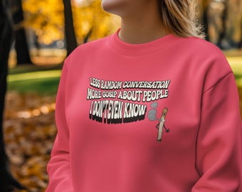 Rolig sarkastisk citat-tröja: Trendig unisex-tröja med rund hals