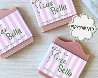 Ciao Bella Favors, Handmade Soap Italian Theme, Bachelorette Party Gift, Personalized Bridal Shower Favors, Dolce Vita Party Guest Gift