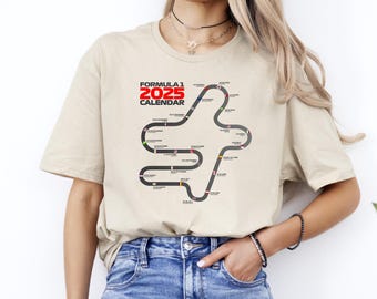 Formula 1 2025 Calendar Shirt, Formula T-shirt, F1 Shirt, Racing Fan Gift Shirt, Racing Team Shirt, Formula 1 Fan Shirt, F1 Lover Shirt
