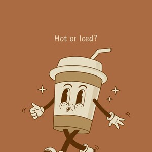 Może przedstawiać: Kreskówkowa ilustracja kubka do kawy ze słomką, w białych butach, który idzie. Kubek ma brązowo-białe paski i uśmiechniętą twarz. Nad kubkiem widnieje napis "Hot or Iced?"