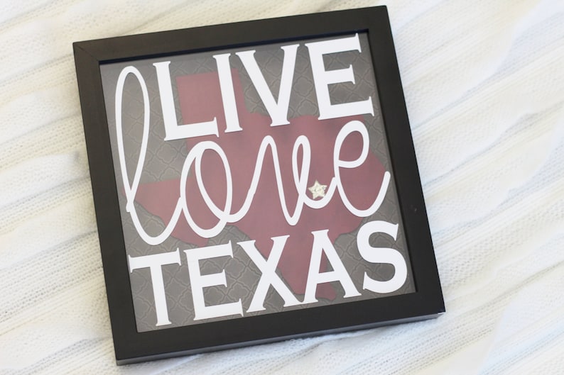 Live Love Texas 8 X 8 shadow box Frame or select any other state