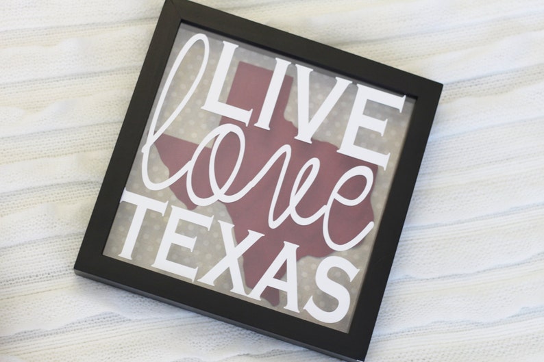 Live Love Texas 8 X 8 shadow box Frame or select any other state