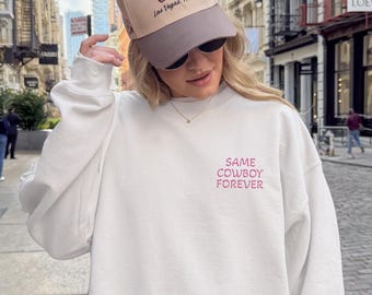 Embroidered Same Cowboy Forever Sweatshirt | Western Wifey Sweatshirt for Future Mrs, Bride To Be, Bachelorette Shirt, and Engagement Gifts