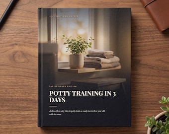 Potty Training in 3 Days | Toddler Potty Training Guide, Three Day Method, PDF Digital Download