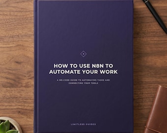 How to Use n8n to Automate Your Work | PDF Ebook, Digital Download