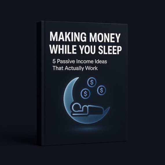 Passive Income Guide | 5 Online Side Hustles | Digital Products Affiliate Content | Beginner Plan | PDF Download