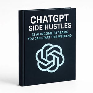 eBook ChatGPT Side Hustles: 12 flussi di reddito basati sull'intelligenza artificiale (guida digitale in PDF)