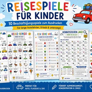 Könnte beinhalten: Ein digitales, ausdruckbares Spieleset mit dem Titel REISESPIELE FÜR KINDER, das 10 Reiseaktivitäten für Kinder enthält. Die Blätter umfassen eine Autofarben-Challenge, Reise-Bingo, Ich sehe was, Kennzeichen-Jagd und Verbindungsspiele mit bunten Grafiken.