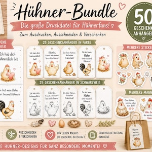 May include: A digital bundle of chicken-themed printable designs featuring 50 gift tags in colour and black and white, bag inserts, stickers, and magnet templates. The graphics include illustrations of chickens with German text phrases.