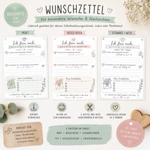 May include: Three printable wish list templates in mint, beige/pink, and black/white color schemes. Each sheet features the German text WUNSCHZETTEL, Ich freu mich, and sections for messages, contact details, and decorative heart and floral illustrations.