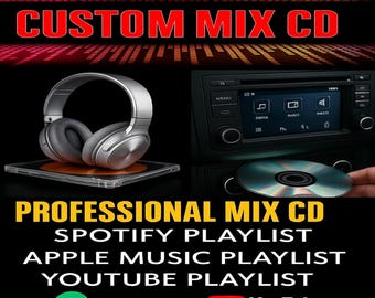 Custom Mix CD, Personalized Playlist on CD
