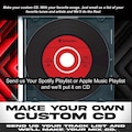 Mix CD, We will create a mix cd. Cd mixtape, personalized mix cd from your Playlist. Mixtape cd or Custom CD from Spotify or Apple music.