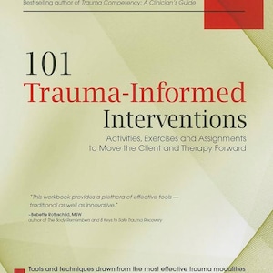 May include: A book titled "101 Trauma-Informed Interventions" with a red square in the upper right corner. The cover features the author's name, Linda A. Curran, and a list of trauma modalities.