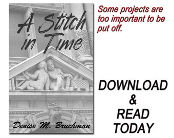 Ghost Story Printable PDF Fiction - A Stitch in Time - Originally Published in Cemetery Sonata - Download and Read Straight from the Author