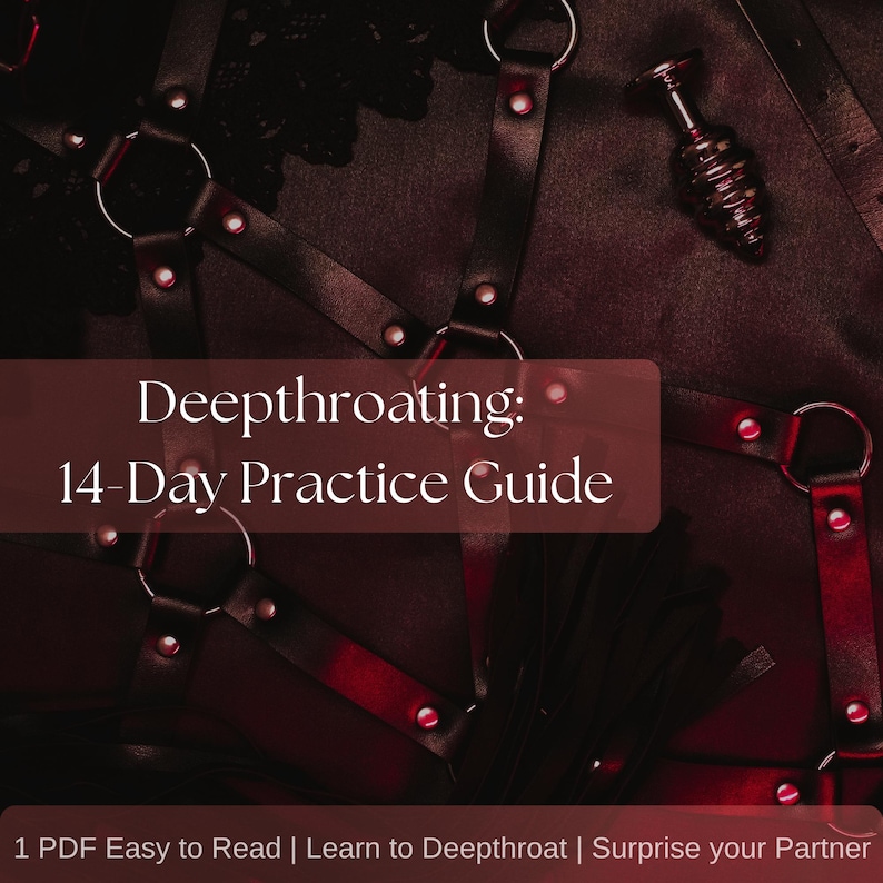 Guide till deepthroatträning för nybörjare | 14-dagars utmaning för att lära sig deepthroat | Guide till vuxensex i PDF-format, kinky instruktioner för par bild 1