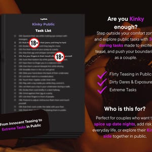 May include: A dark image featuring a task list titled "Kinky Public." The list includes various tasks, with "18+" symbols. Text on the right side asks "Are you Kinky enough?" and lists "Flirty Teasing in Public," "Dirty Dares & Exposure," and "Extreme Tasks."