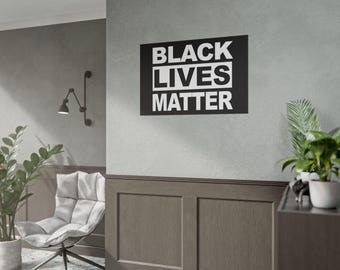Wall Art, Black Lives Matter Poster, Social Justice Decor, Empowerment Wall Hanging, Activism Home Decor, Gift for Allies