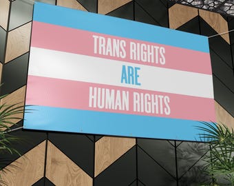Trans Rights Matte Banner: LGBTQ+ Pride Decoration for Outdoor Celebrations, Festivals & Human Rights Support