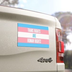 Trans Rights Car Magnet, LGBTQ Equality Magnet, Human Rights Activism, Pride Flag Decal, Social Justice Awareness Sticker, Rainbow Bumper