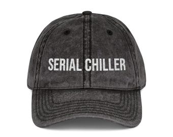 Serial Chiller Embroidered Cap | Vintage Distressed Baseball Hat