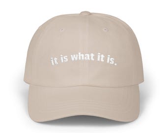 Gorra clásica de papá con frase "It Is What It Is", gorra informal para papá, regalo para el Día del Padre, gorra ajustable de moda, gorra para uso diario.
