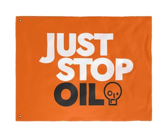 Bandera de "Simplemente detengan el petróleo" / Bandera de protesta de doble cara, activismo ambiental