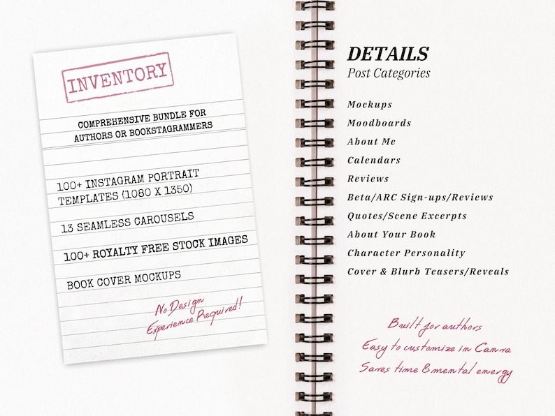 May include: A spiral-bound notebook with a white page featuring a list of post categories and a page with the word "INVENTORY" stamped on it. The inventory page lists templates, carousels, stock images, and mockups for authors and bookstagrammers. Text includes "No Design Experience Required!"