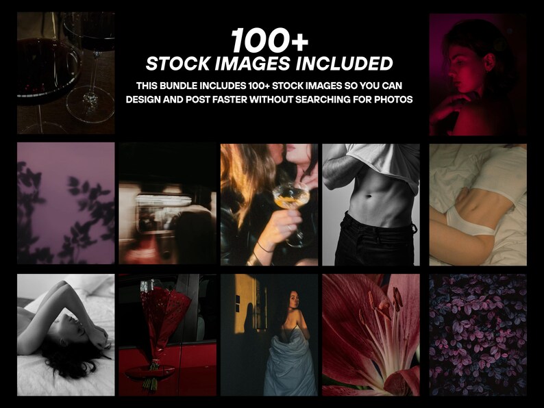 May include: A collection of stock images with a dark aesthetic. The text "100+ STOCK IMAGES INCLUDED" is displayed. The images include a wine glass, silhouettes, and portraits. The bundle includes over 100 stock images for design and posting.