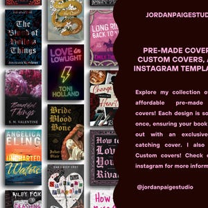 May include: A collection of book covers with various designs and titles, including "Shadow of Lilith" and "Love in Lowlight." The image also features text that reads "PRE-MADE COVERS, CUSTOM COVERS, AND INSTAGRAM TEMPLATES!"