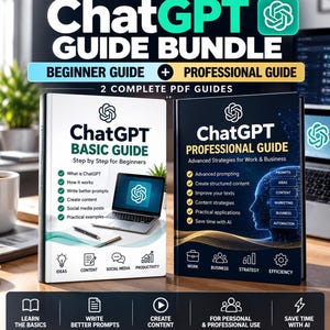 Può includere: Un pacchetto di guide ChatGPT composto da due manuali in PDF: una guida base bianca per principianti e una guida professionale blu scuro per strategie avanzate. Entrambi i libri mostrano il logo ChatGPT, testo descrittivo e varie icone.