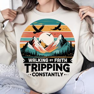 Walking By Faith Tripping Constantly PNG, Christian Sublimation Design, Bible Verse Printable, Faith-Based Clipart, Digital Download