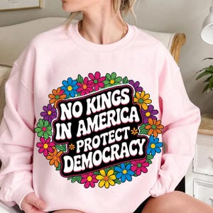 Protect Democracy Floral png, Patriotic Retro Political PNG, No Kings In America PNG, Trump Floral Png, Protest Resist Trump Png
