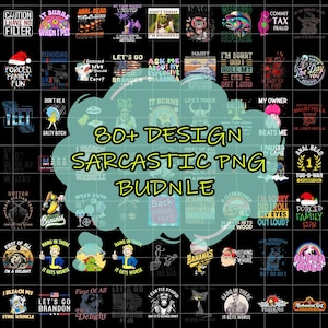 80+ Sarcastic Png Bundle, Funny Png Designs, Sarcasm Png, Sarcastic Tshirt Designs, Funny Sublimation, Sarcastic Quotes Png, Adult Png