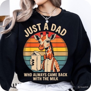 Just a Dad Who Came Back With the Milk Giraffe Design PNG, Funny Giraffe Dad Sublimation Design For Father’s Day Gift Cricut Printable